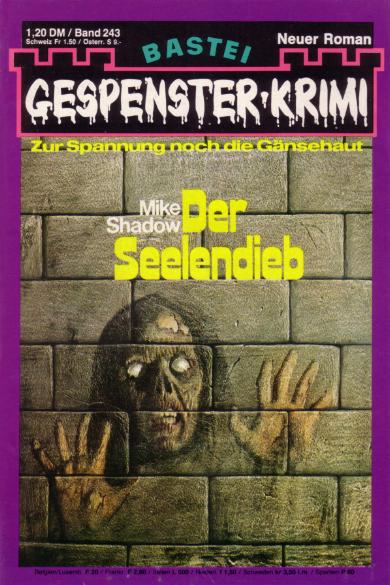 Gespenster-Krimi Nr. 243: Der Seelendieb