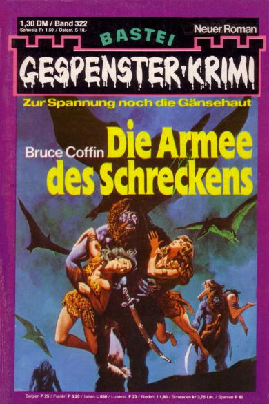 Gespenster-Krimi Nr. 322: Die Armee des Schreckens