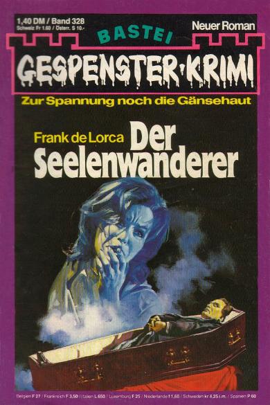 Gespenster-Krimi Nr. 328: Der Seelenwanderer