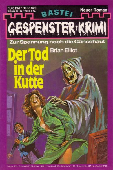 Gespenster-Krimi Nr. 329: Der Tod in der Kutte
