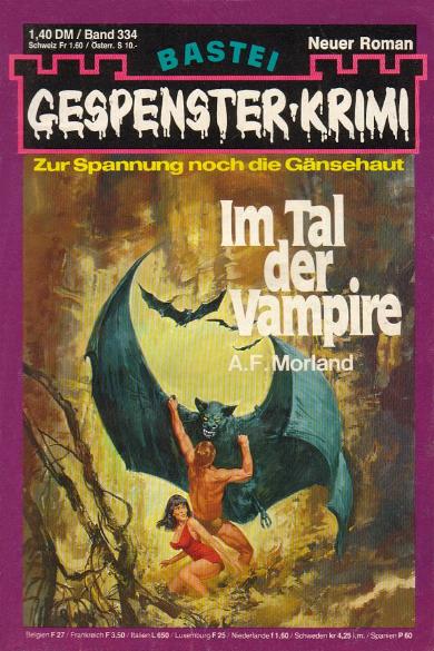 Gespenster-Krimi Nr. 334: Im Tal der Vampire