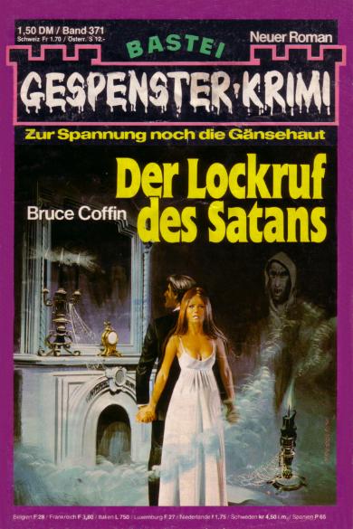 Gespenster-Krimi Nr. 371: Der Lockruf des Satans