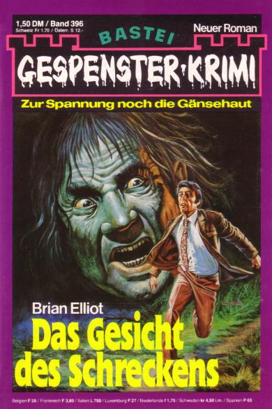 Gespenster-Krimi Nr. 396: Das Gesicht des Schreckens