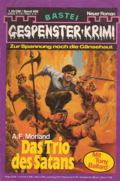 Gespenster-Krimi Nr. 406: Das Trio des Satans