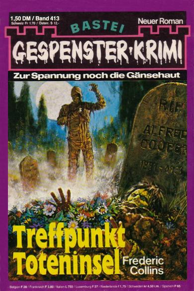 Gespenster-Krimi Nr. 413: Treffpunkt Toteninsel