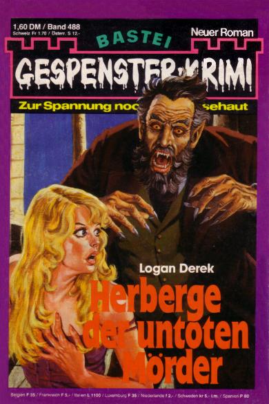 Gespenster-Krimi Nr. 488: Herberge der untoten M&ouml;rder