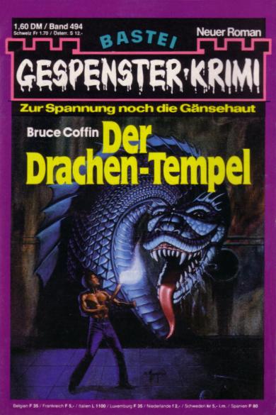 Gespenster-Krimi Nr. 494: Der Drachen-Tempel