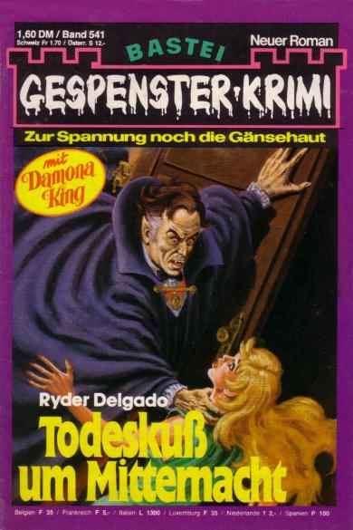 Gespenster-Krimi Nr. 541: Todesku&szlig; um Mitternacht