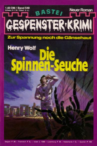Gespenster-Krimi Nr. 548: Die Spinnen-Seuche