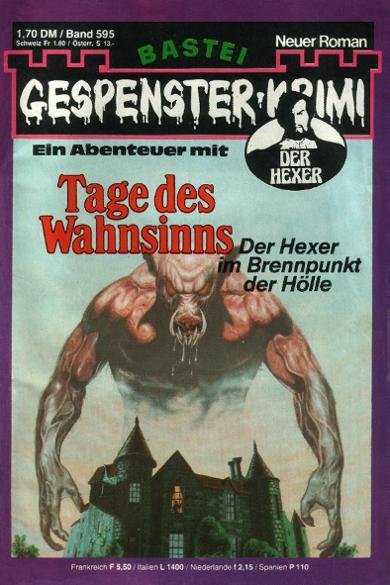 Gespenster-Krimi Nr. 595: Tage des Wahnsinns