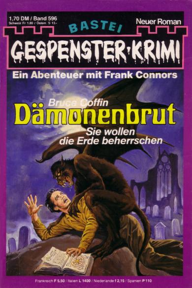 Gespenster-Krimi Nr. 596: D&auml;monenbrut