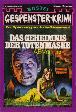 Gespenster-Krimi Nr. 027: Das Geheimnis der Totenmaske