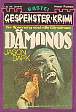Gespenster-Krimi Nr. 049: D&auml;monos