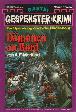 Gespenster-Krimi Nr. 189: D&auml;monen an Bord