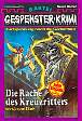 Gespenster-Krimi Nr. 215: Die Rache des Kreuzritters