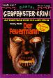 Gespenster-Krimi Nr. 517: Der Feuermann