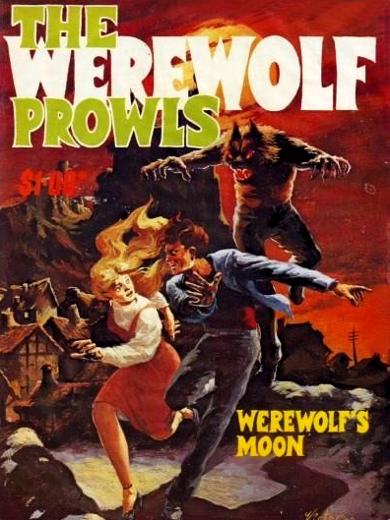 "THE WEREWOLF PROWLS"