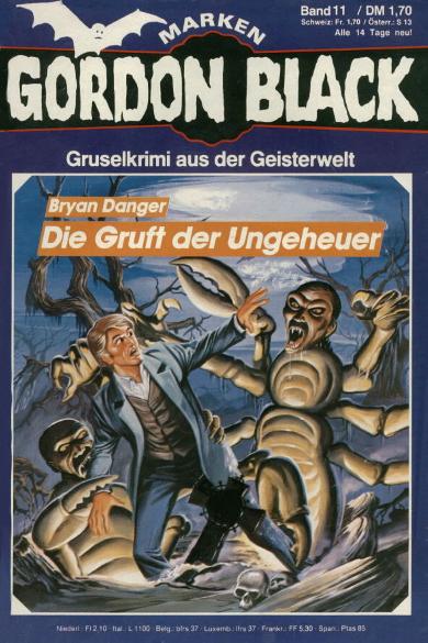 Gordon Black Nr. 11: Die Gruft der Ungeheuer