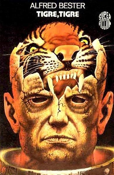 "Tigre, Tigre" von Alfred Bester