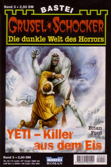 Grusel-Schocker Nr. 3: YETI - Killer aus dem Eis