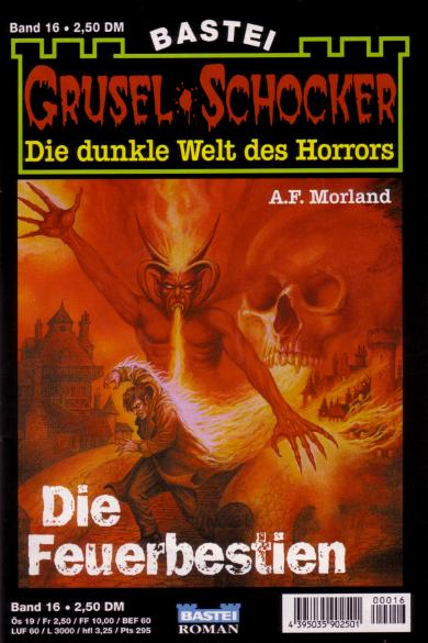 Grusel-Schocker Nr. 16: Die Feuerbestien