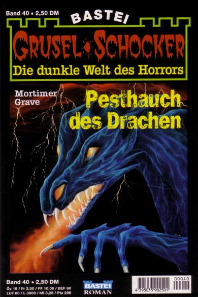 Grusel-Schocker Nr. 40: Pesthauch des Drachen 