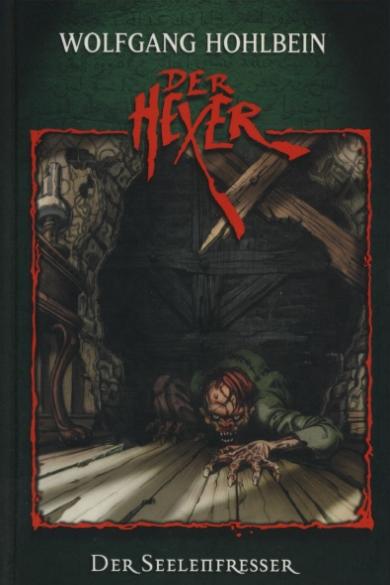 Hexer Sammler-Ausgabe Nr. 05: Der Seelenfresser