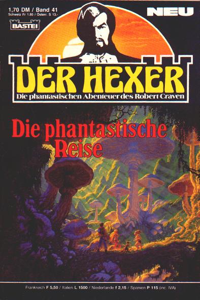 Der Hexer Nr. 41: Die phantastische Reise