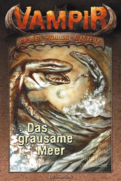 Vampir-Horror Nr. 3: Das grausame Meer
