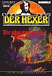 Der Hexer Nr. 41: Die phantastische Reise