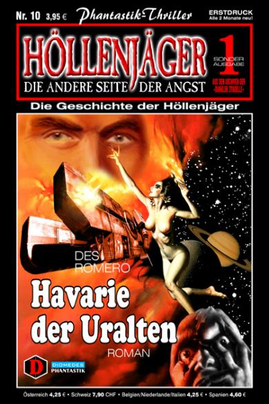 H&ouml;llenj&auml;ger Nr. 10: Havarie der Uralten