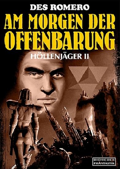 H&ouml;llenj&auml;ger-Taschenbuch Nr. 2: "Am Morgen der Offenbarung" 