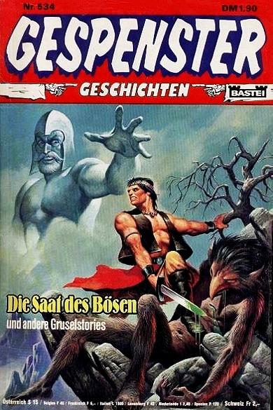 Gespenster Geschichten Nr. 534: Die Saat des B&ouml;sen