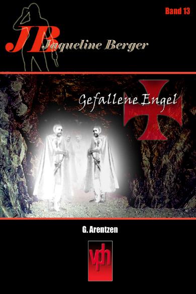 Jaqueline Berger Nr. 13: Gefallene Engel