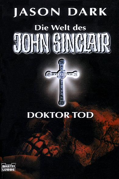 John Sinclair Themen-Band Nr. 13: Doktor Tod