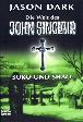 John Sinclair Themen-Band Nr. 3: Suko und Shao