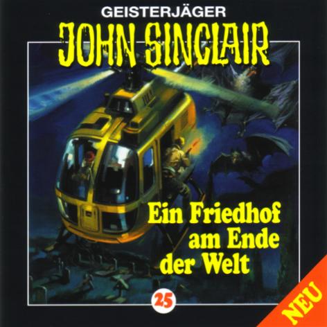 John Sinclair Edition 2000 - Nr. 25: Eine Friedhof am Ende der Welt