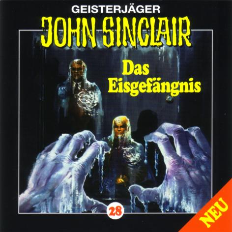 John Sinclair Edition 2000 - Nr. 28: Das Eisgef&auml;ngnis