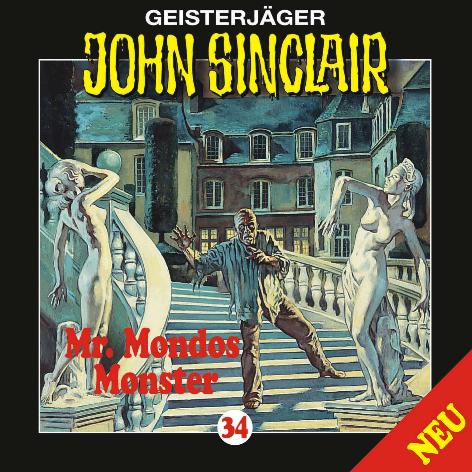 John Sinclair Edition 2000 - Nr. 34: Mr. Mondos Monster