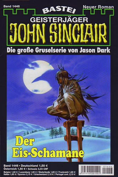John Sinclair Nr. 1446: Der Eis-Schamane