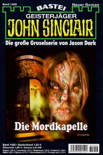 John Sinclair Nr. 1458: Die Mordkapelle