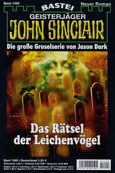 John Sinclair Nr. 1490: Das R&auml;tsel der Leichenv&ouml;gel