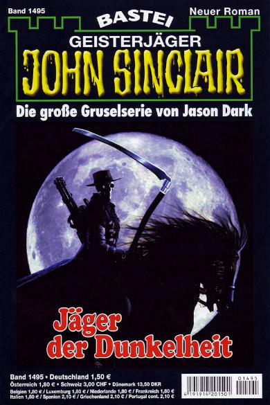 John Sinclair Nr. 1495: J&auml;ger der Dunkelheit