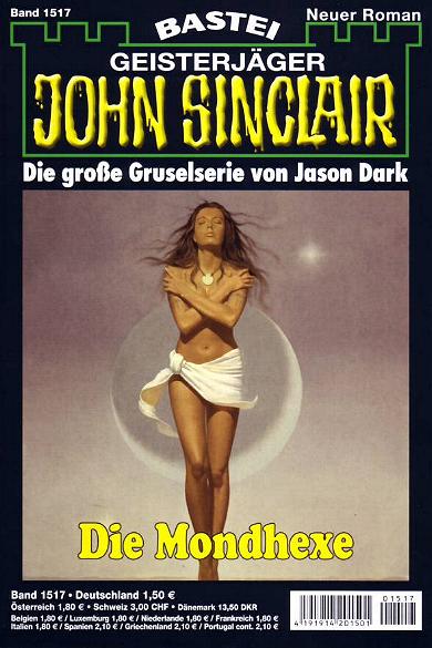 John Sinclair Nr. 1517: Die Mondhexe