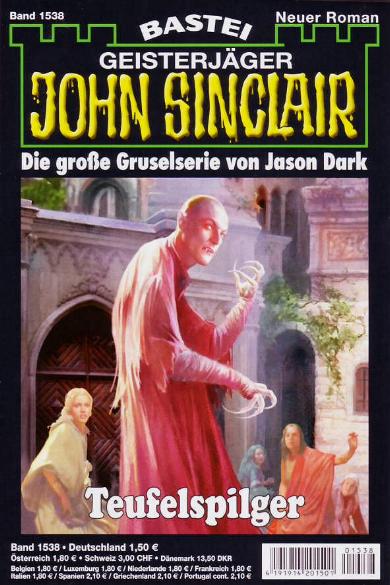 John Sinclair Nr. 1538: Teufelspilger