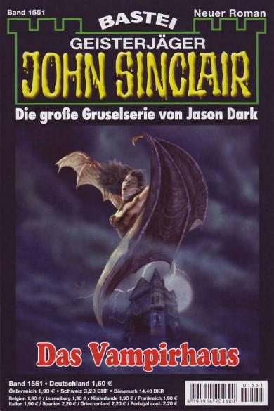 John Sinclair Nr. 1551: Das Vampirhaus