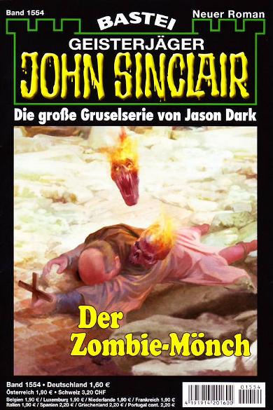 John Sinclair Nr. 1554: Der Zombie-M&ouml;nch