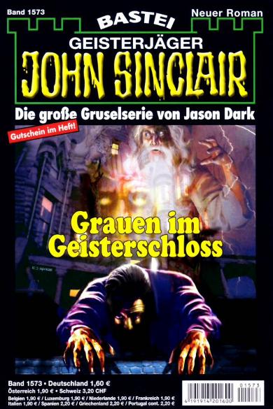John Sinclair Nr. 1573: Grauen im Geisterschloss