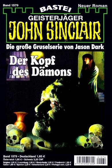 John Sinclair Nr. 1579: Der Kopf des D&auml;mons