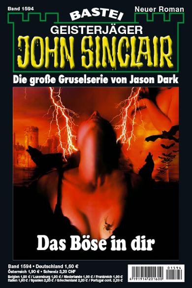 John Sinclair Nr. 1594: Das B&ouml;se in dir